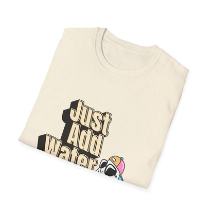 Just Add Water T-Shirt | Cute Ghost Party Graphic Tee