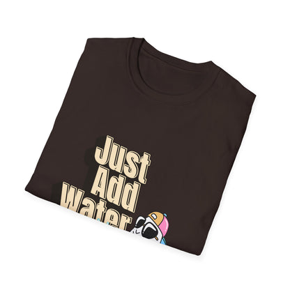 Just Add Water T-Shirt | Cute Ghost Party Graphic Tee