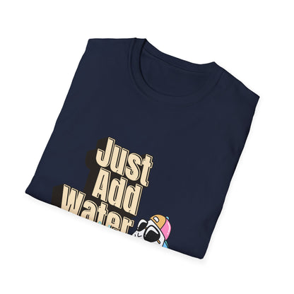 Just Add Water T-Shirt | Cute Ghost Party Graphic Tee