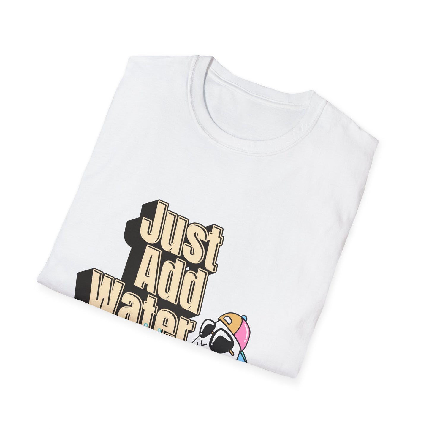 Just Add Water T-Shirt | Cute Ghost Party Graphic Tee