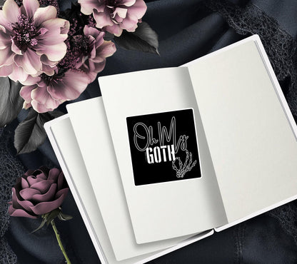 Oh My Goth Skeleton Hand Waterproof Die Cut Sticker, Choose Between Glossy or Holographic, Perfect to Add Fun to any Surface