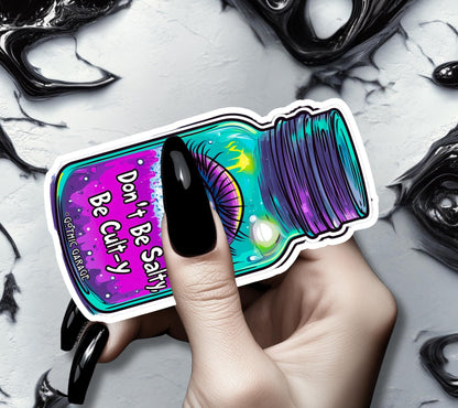 Don’t be Salty Shaker Waterproof Die Cut Sticker, Choose Between Glossy or Holographic, Perfect to Add Fun to any Surface