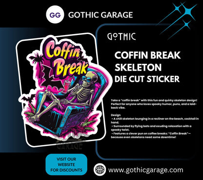 Coffin Break Skeleton Waterproof Die Cut Sticker, Choose Between Glossy or Holographic, Perfect to Add Fun to any Surface