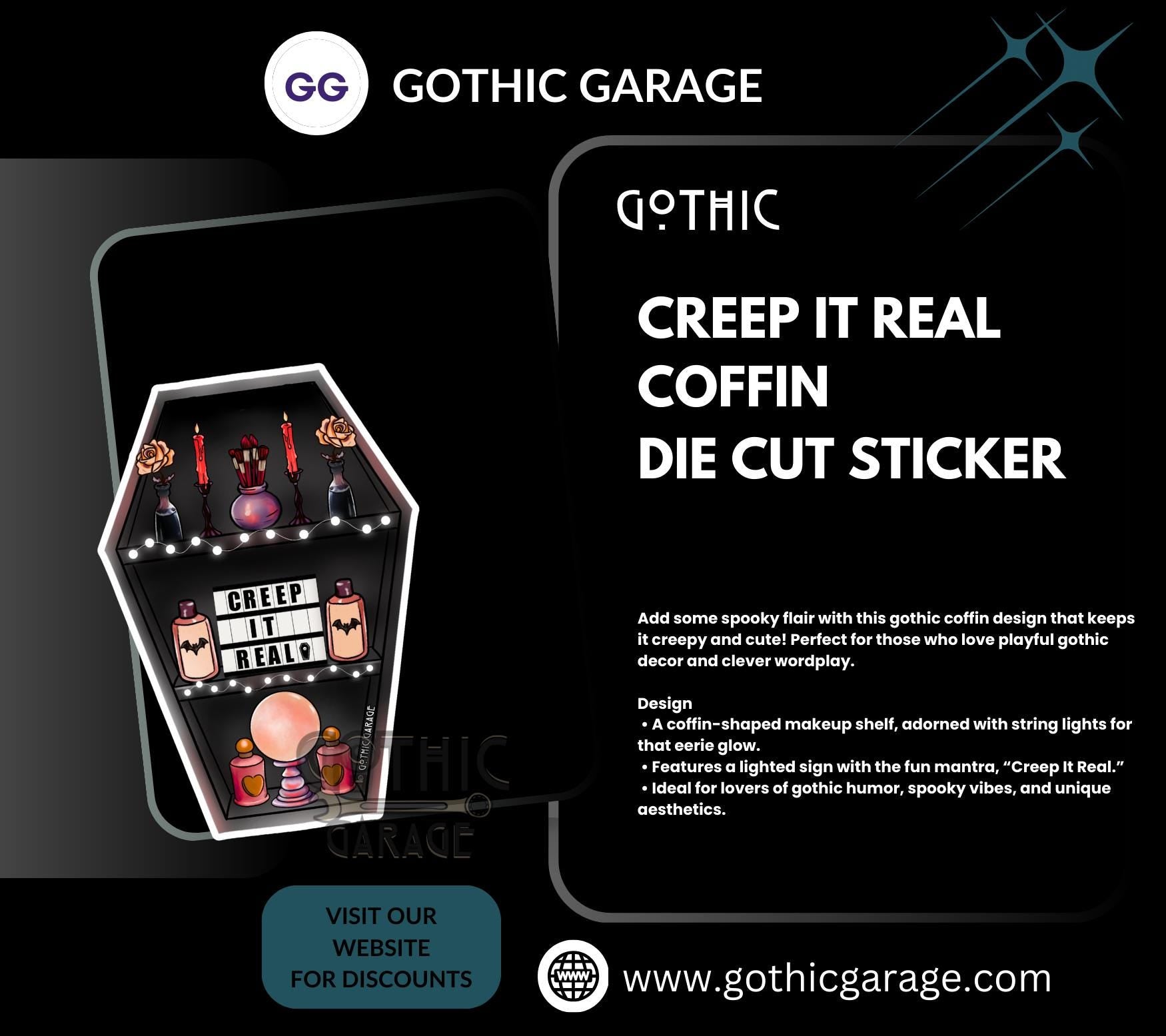 Creep it Real Coffin, Waterproof Die Cut Sticker, Choose Between Glossy or Holographic, Perfect to Add Fun to any Surface